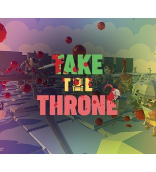 Take the Throne Steam Key GLOBAL